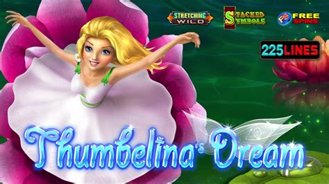 Thumbelina S Dream Leovegas