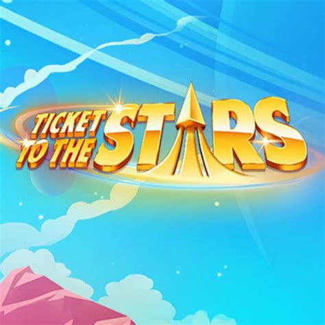 Ticket To The Stars Brabet