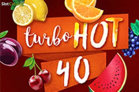 Turbo Hot 40 Brabet