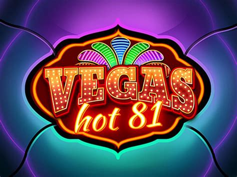 Vegas Hot 81 1xbet