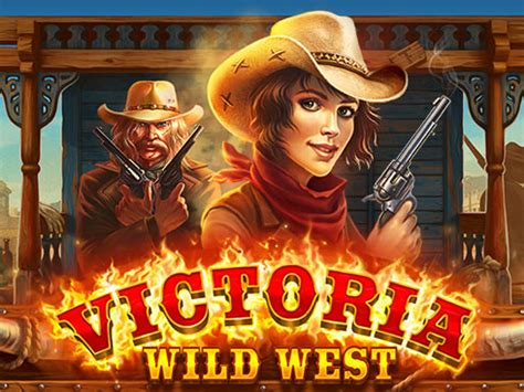 Victoria Wild West Netbet