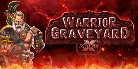 Warrior Graveyard Xnudge 1xbet