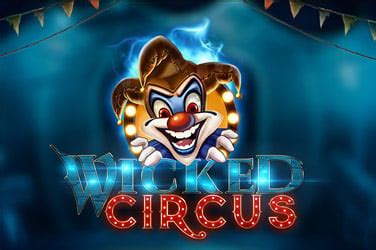 Wicked Circus Betway