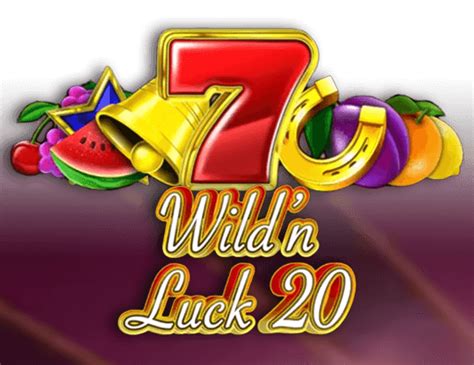 Wild N Luck 20 Betano