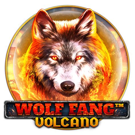 Wolf Fang Volcano Bet365